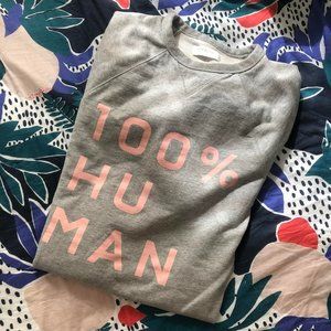 The 100% Human Unisex French Terry Sweatshirt